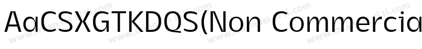 AaCSXGTKDQS(Non CommercialUse)字体转换